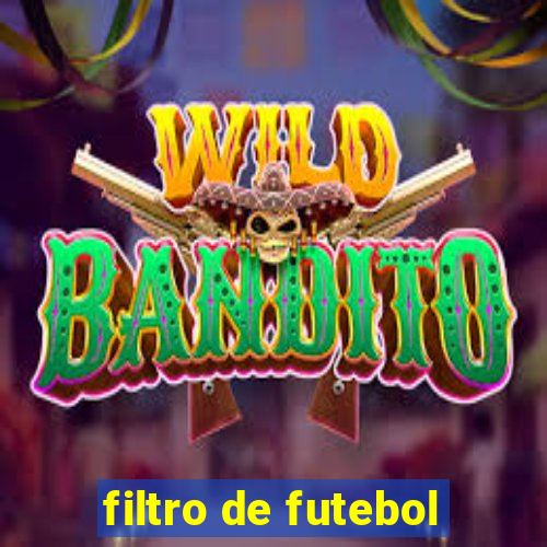 filtro de futebol